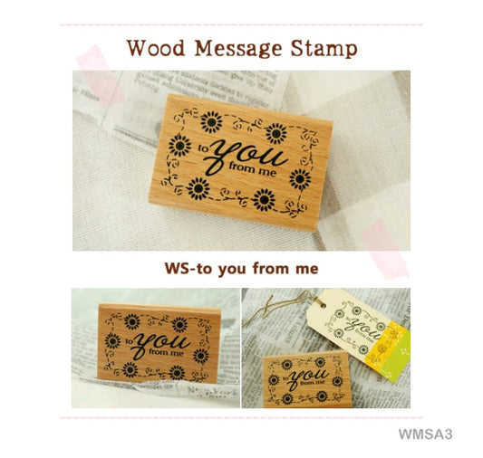WMSA3 - Wooden Message Stamp | To you from me